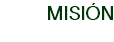 MISIÓN